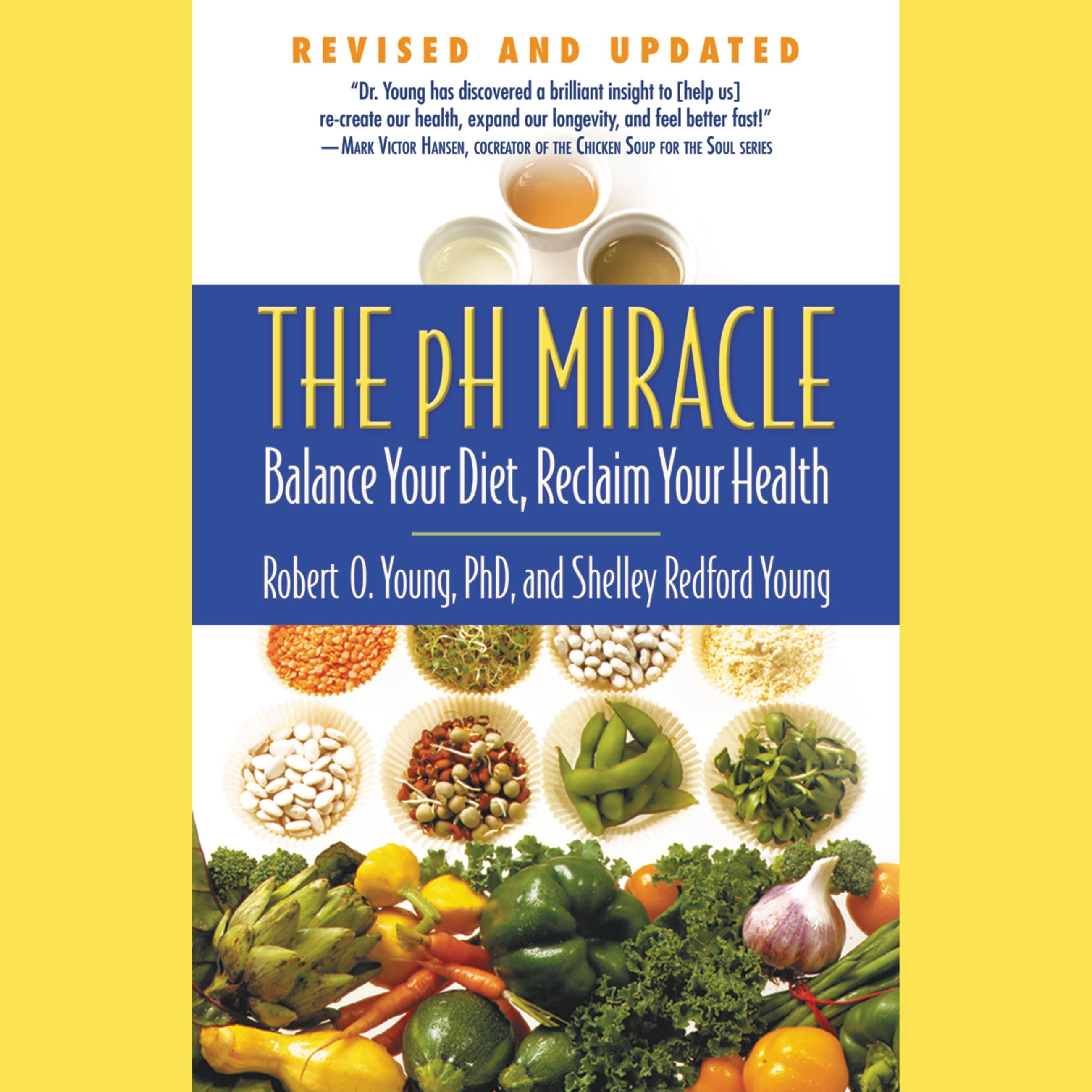 The pH Miracle by Robert O. Young PhD Grand Central Life Style