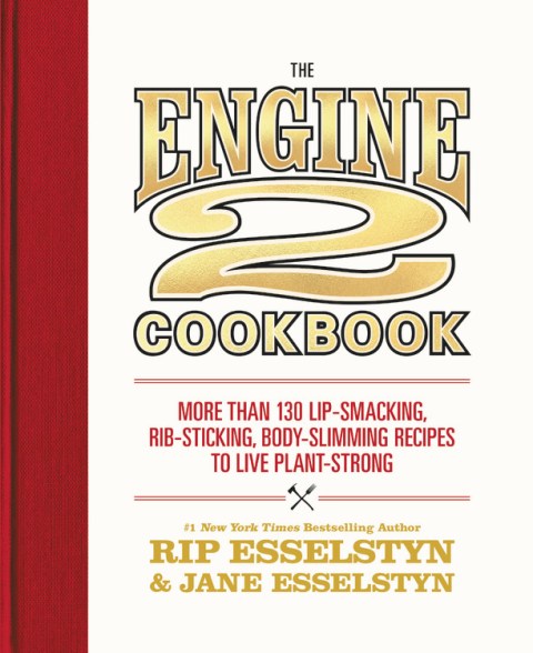 The Engine 2 Cookbook